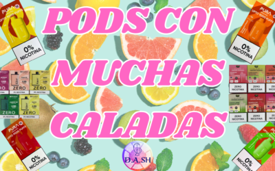 PODS VAPEADORES DESECHABLES CON MUCHAS CALADAS