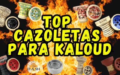 LAS MEJORES CAZOLETAS PARA KALOUD
