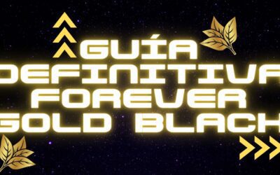 GUÍA FOREVER GOLD BLACK