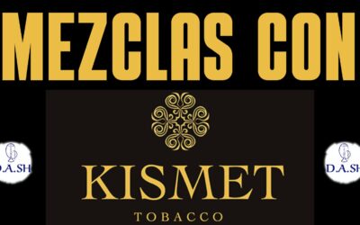 MEZCLAS CON KISMET